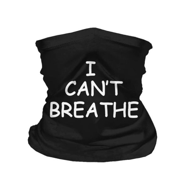 Polyester Bandana Face Scarf I CAN'T BREATHE Protective Riding Face cover Multi-function Magic Head Scarf  For Parade Protest - Image 7